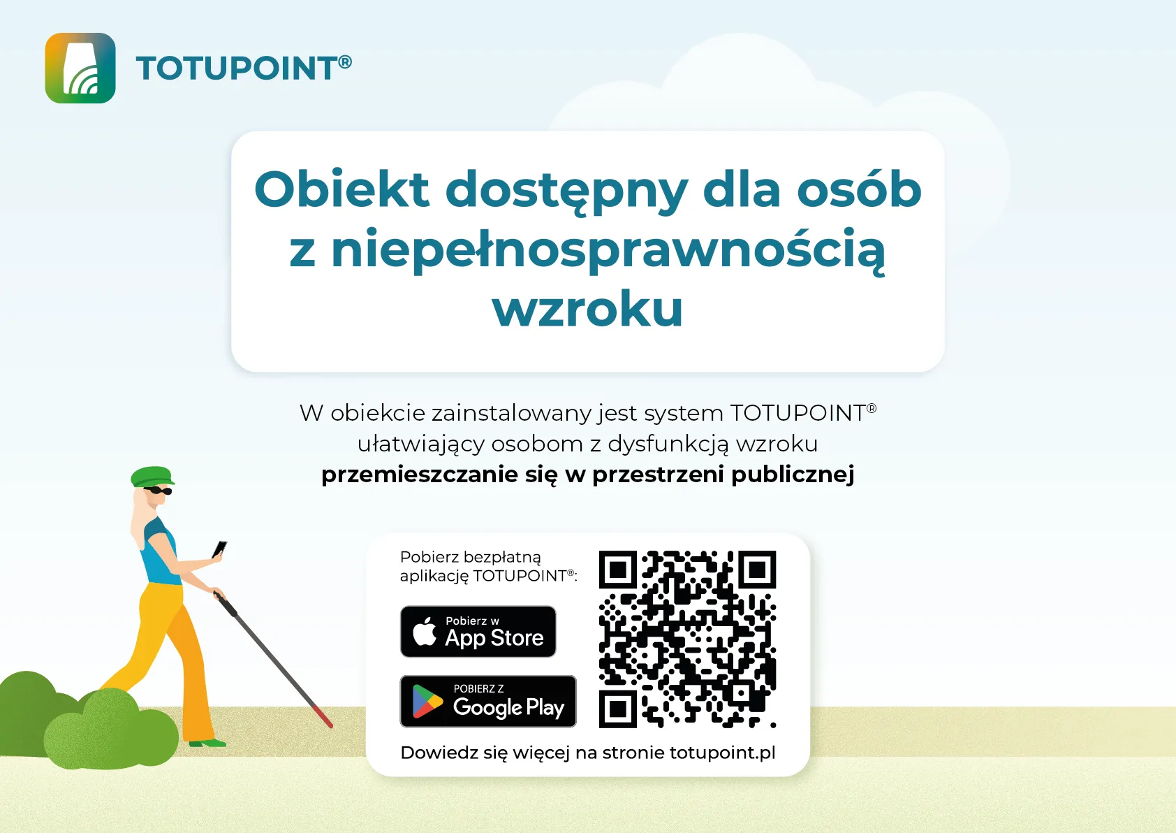 Tekstowe informacje o ułatwieniach dla niewidzących i słabowidzących. Kod kreskowy do pobrania aplikacji. Po lewej stronie tekstu rysunek dziewczyny z laską i w ciemnych okularach. 